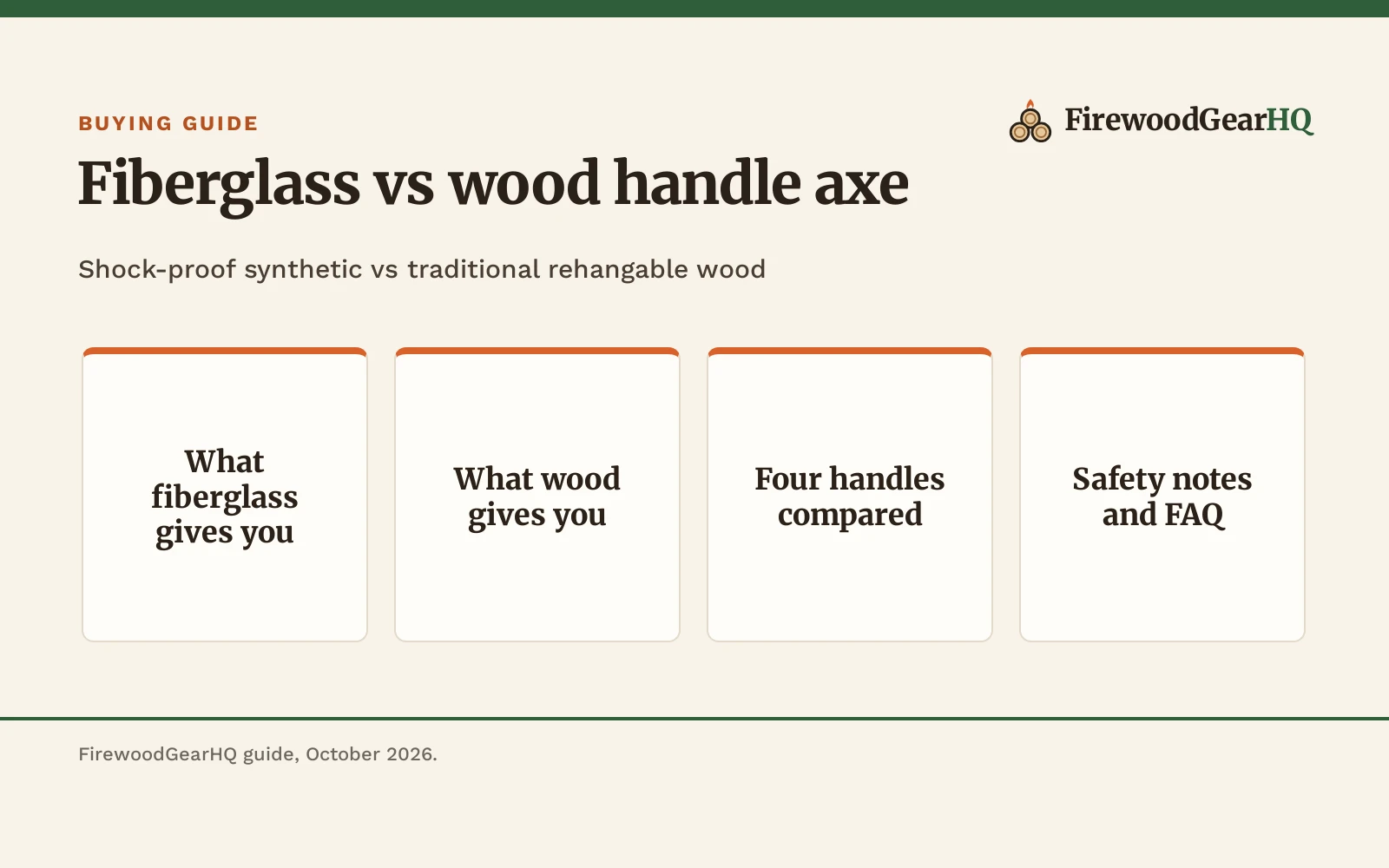 Fiberglass vs Wood Handle Axe: Which One Should You Buy?